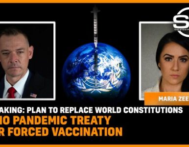 ALARMING STUFF: Plan To Replace World Constitutions WHO Pandemic Treaty for Force Vaccination