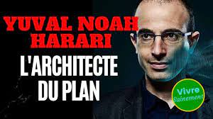 Yuval Noah Harari, l’architecte du plan