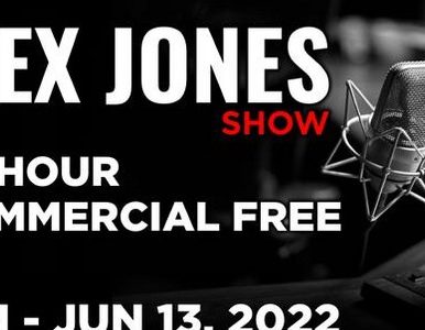 VIDEO : ALEX JONES [1 of 4] Monday 6/13/22 • MIKE ADAMS & BLOOD CLOT DOCTOR, News, Reports & Analysis