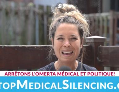 Stop Medical Silencing / Arrêtons la censure médicale!