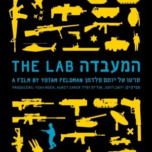 The Lab, un documentaire sur le business de l’armement en Israël