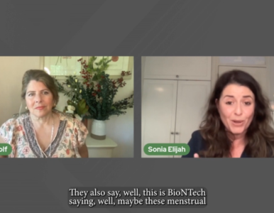 Sonia Elijah: Study Shows How MRNA Shots Ruin Women’s Menstrual Cycles