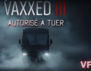 VAXXED III en français