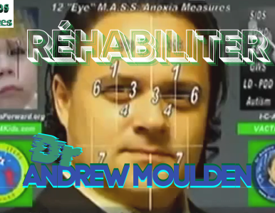 Pour la réhabilitation du Dr Andrew Moulden