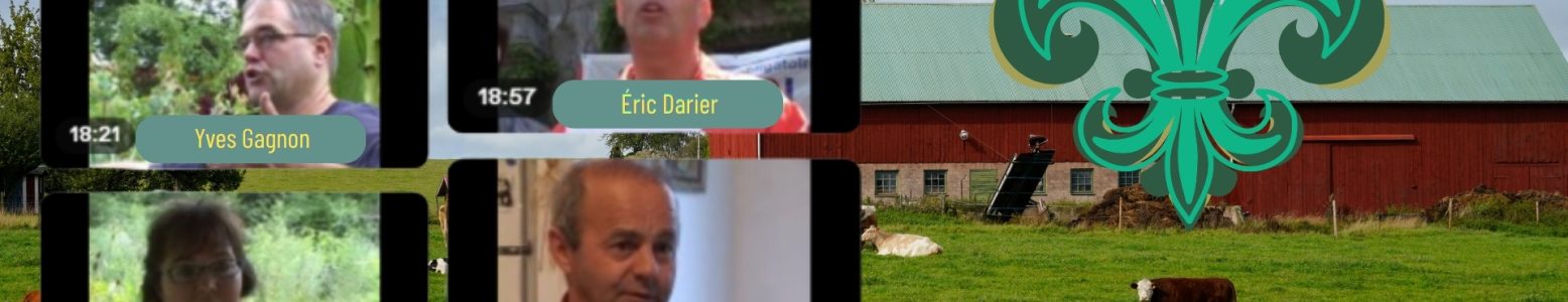 Agriculture Québec — Des entrevues éclairantes sur l’agriculture menées il y a 20 ans