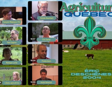 Agriculture Québec — Des entrevues éclairantes sur l’agriculture menées il y a 20 ans